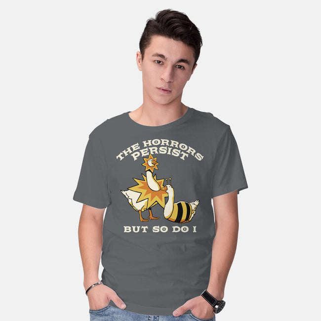 The Horrors Persist But So Do I-Mens-Basic-Tee-tobefonseca
