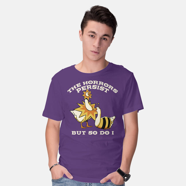 The Horrors Persist But So Do I-Mens-Basic-Tee-tobefonseca