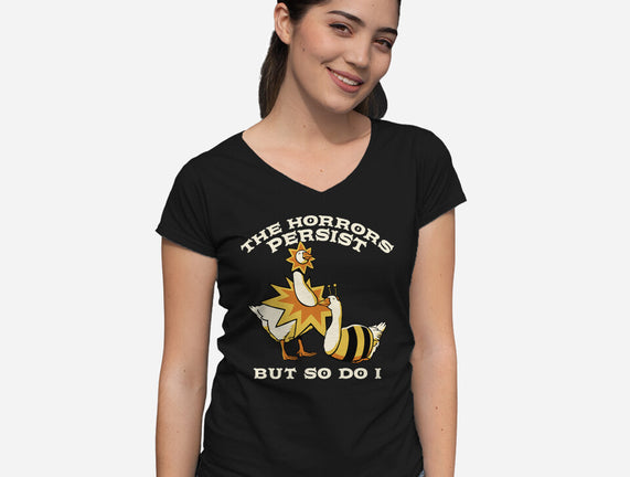 The Horrors Persist But So Do I