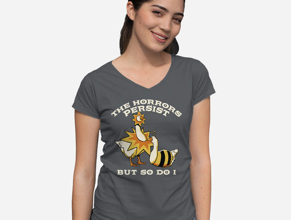 The Horrors Persist But So Do I