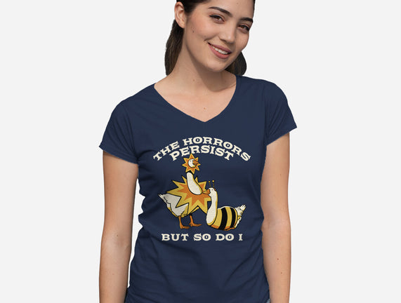 The Horrors Persist But So Do I