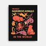 Dangerous Animals That Choose Violence-None-Stretched-Canvas-tobefonseca