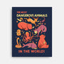 Dangerous Animals That Choose Violence-None-Stretched-Canvas-tobefonseca