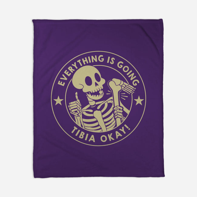 It's Going Tibia Okay-None-Fleece-Blanket-tobefonseca