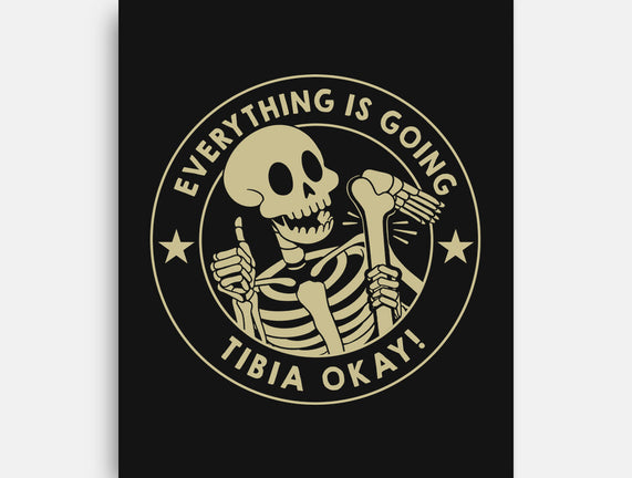 It's Going Tibia Okay