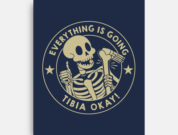It's Going Tibia Okay