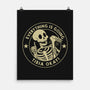 It's Going Tibia Okay-None-Matte-Poster-tobefonseca