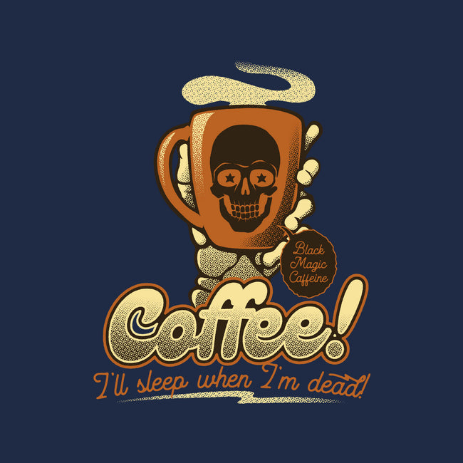 Coffee I'll Sleep When I'm Dead-None-Fleece-Blanket-tobefonseca