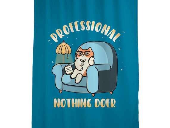 Professional Nothing Doer