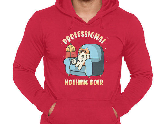 Professional Nothing Doer