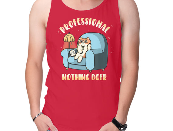 Professional Nothing Doer