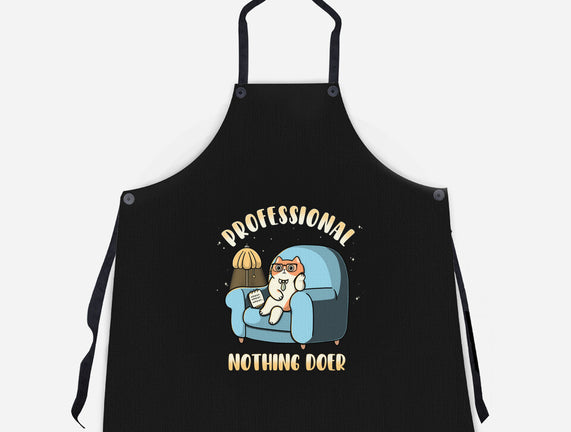 Professional Nothing Doer