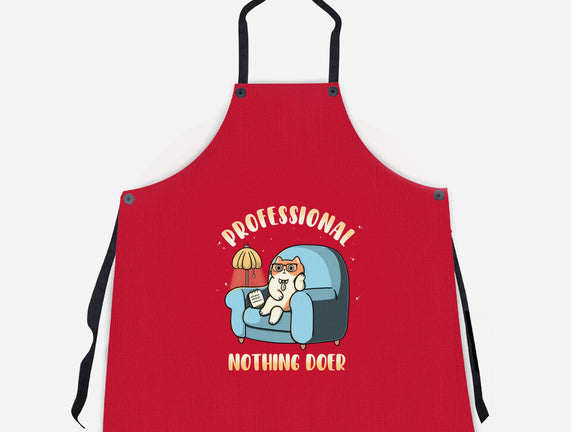 Professional Nothing Doer