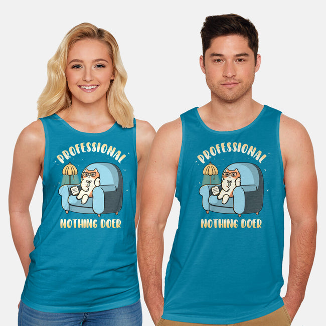 Professional Nothing Doer-Unisex-Basic-Tank-Freecheese