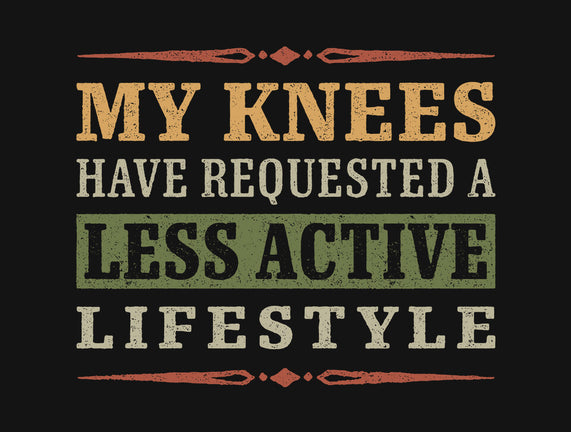 Less Active Lifestyle
