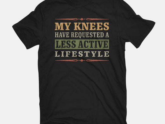 Less Active Lifestyle