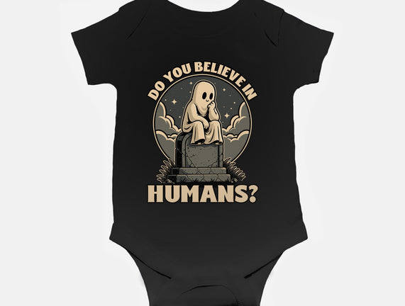 Ghost Believe In Humans