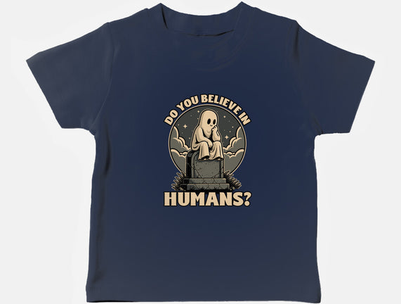 Ghost Believe In Humans