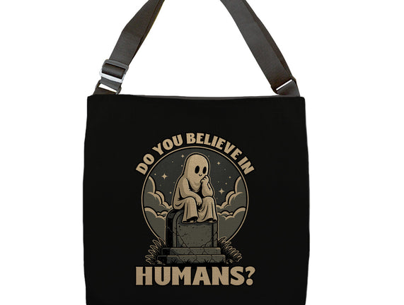 Ghost Believe In Humans