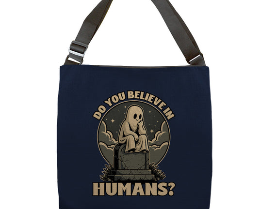 Ghost Believe In Humans