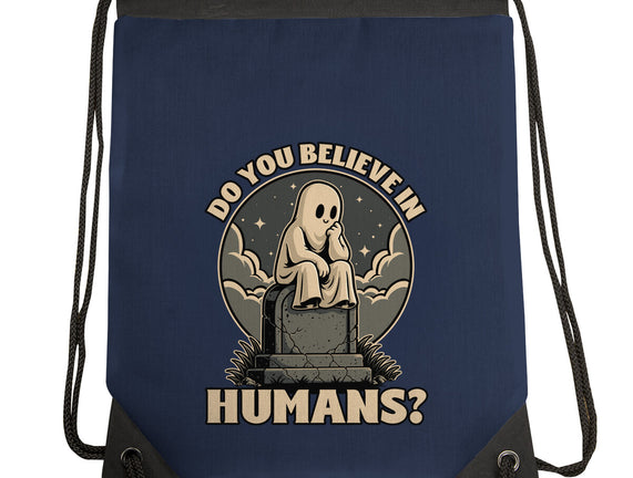 Ghost Believe In Humans