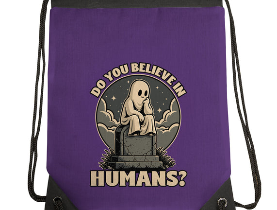 Ghost Believe In Humans