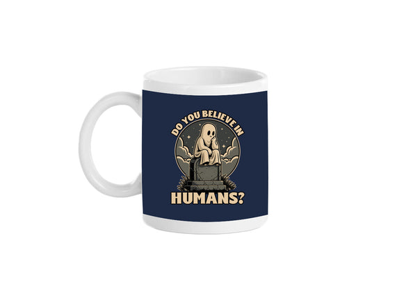 Ghost Believe In Humans