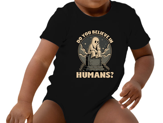 Ghost Believe In Humans
