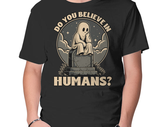 Ghost Believe In Humans