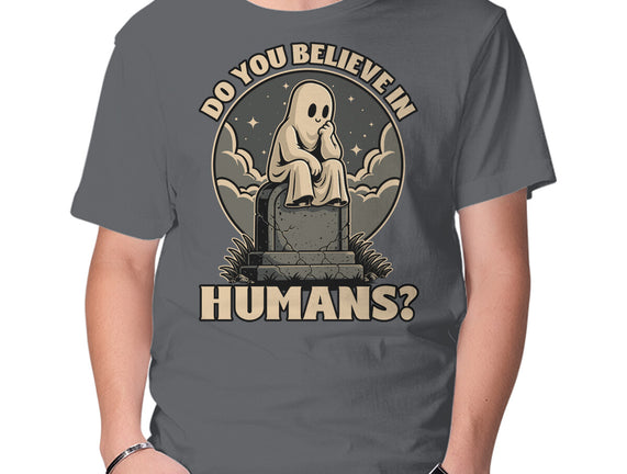 Ghost Believe In Humans