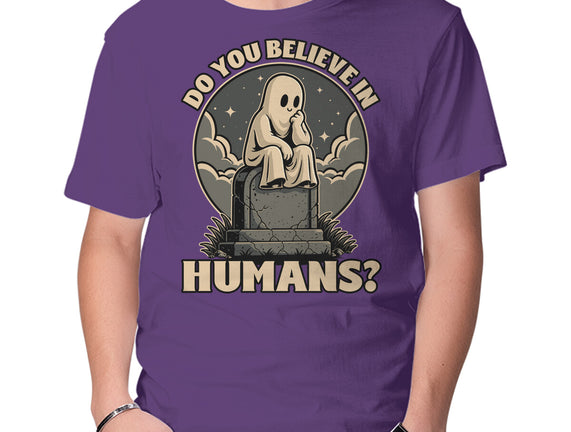 Ghost Believe In Humans
