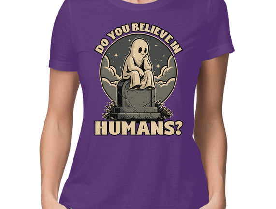 Ghost Believe In Humans