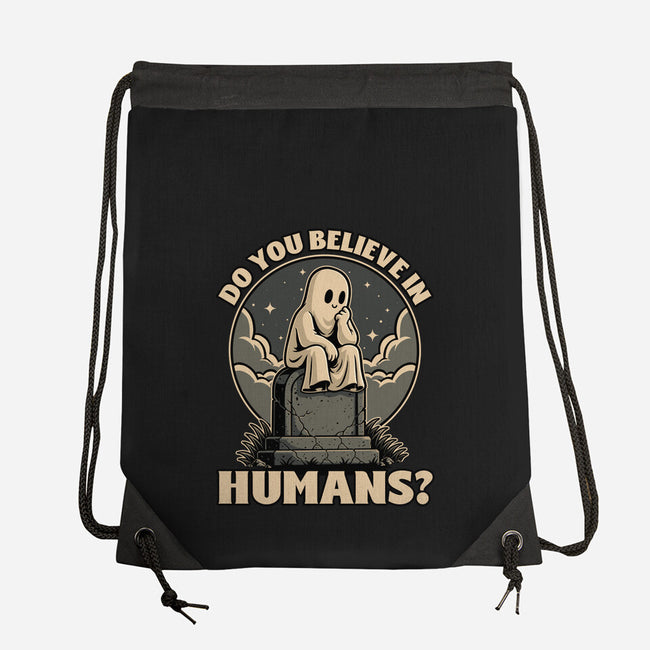 Ghost Believe In Humans-None-Drawstring-Bag-Studio Mootant