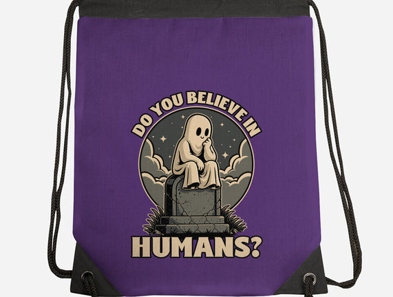 Ghost Believe In Humans