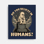 Ghost Believe In Humans-None-Stretched-Canvas-Studio Mootant