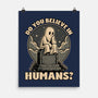 Ghost Believe In Humans-None-Matte-Poster-Studio Mootant