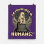 Ghost Believe In Humans-None-Matte-Poster-Studio Mootant