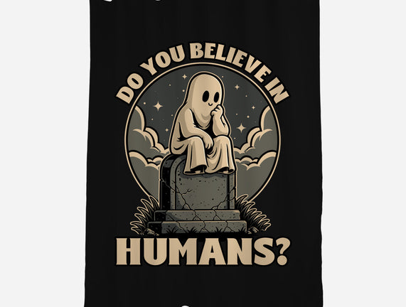 Ghost Believe In Humans