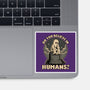 Ghost Believe In Humans-None-Glossy-Sticker-Studio Mootant