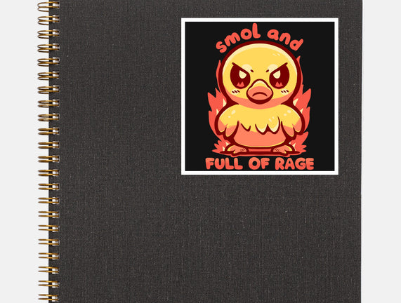 Smol And Full Of Rage