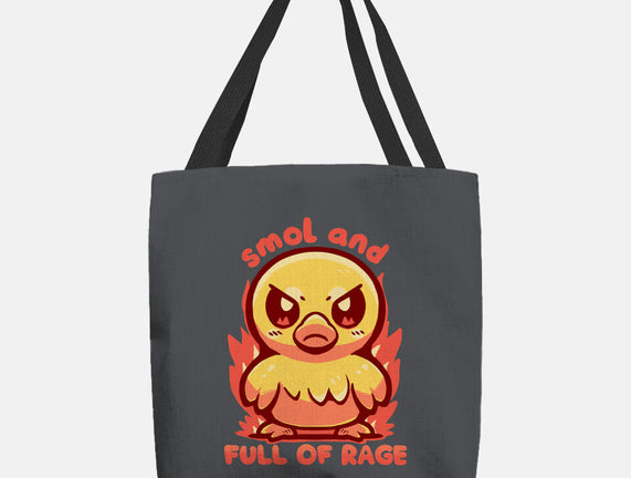 Smol And Full Of Rage