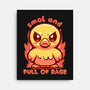 Smol And Full Of Rage-None-Stretched-Canvas-TechraNova