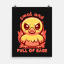 Smol And Full Of Rage-None-Matte-Poster-TechraNova