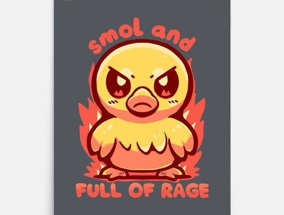 Smol And Full Of Rage