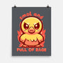 Smol And Full Of Rage-None-Matte-Poster-TechraNova