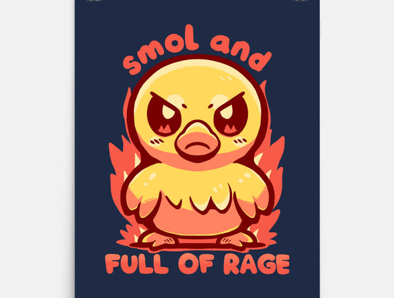 Smol And Full Of Rage