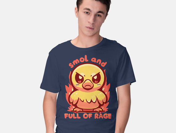 Smol And Full Of Rage