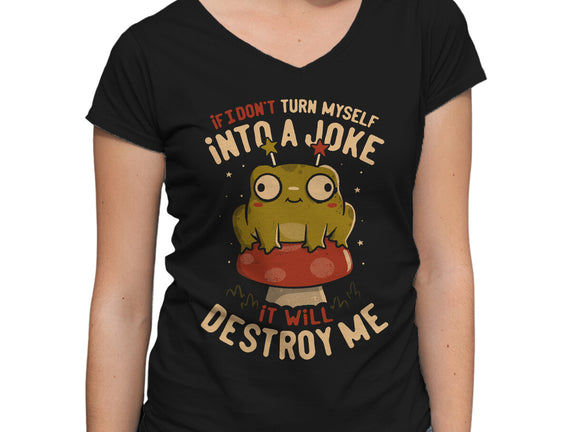 Turning Myself Into A Joke
