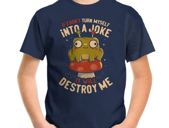 Turning Myself Into A Joke