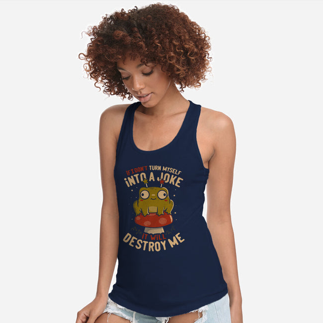 Turning Myself Into A Joke-Womens-Racerback-Tank-koalastudio